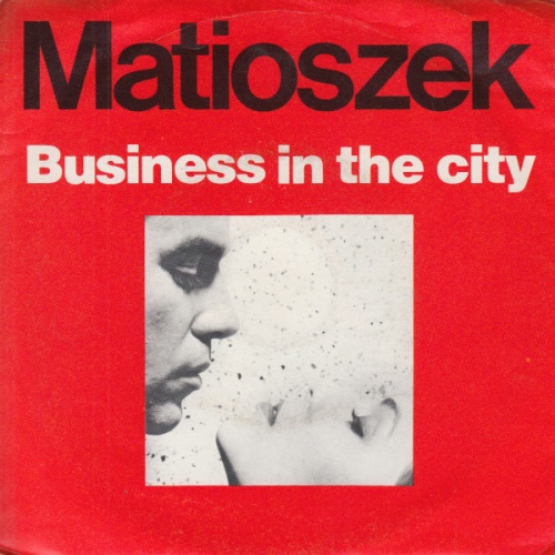 Vinyl / Matioszek* - Business In The City