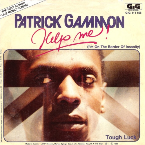 Vinyl / Patrick Gammon - Help Me! (I'm On The Border Of Insanity)