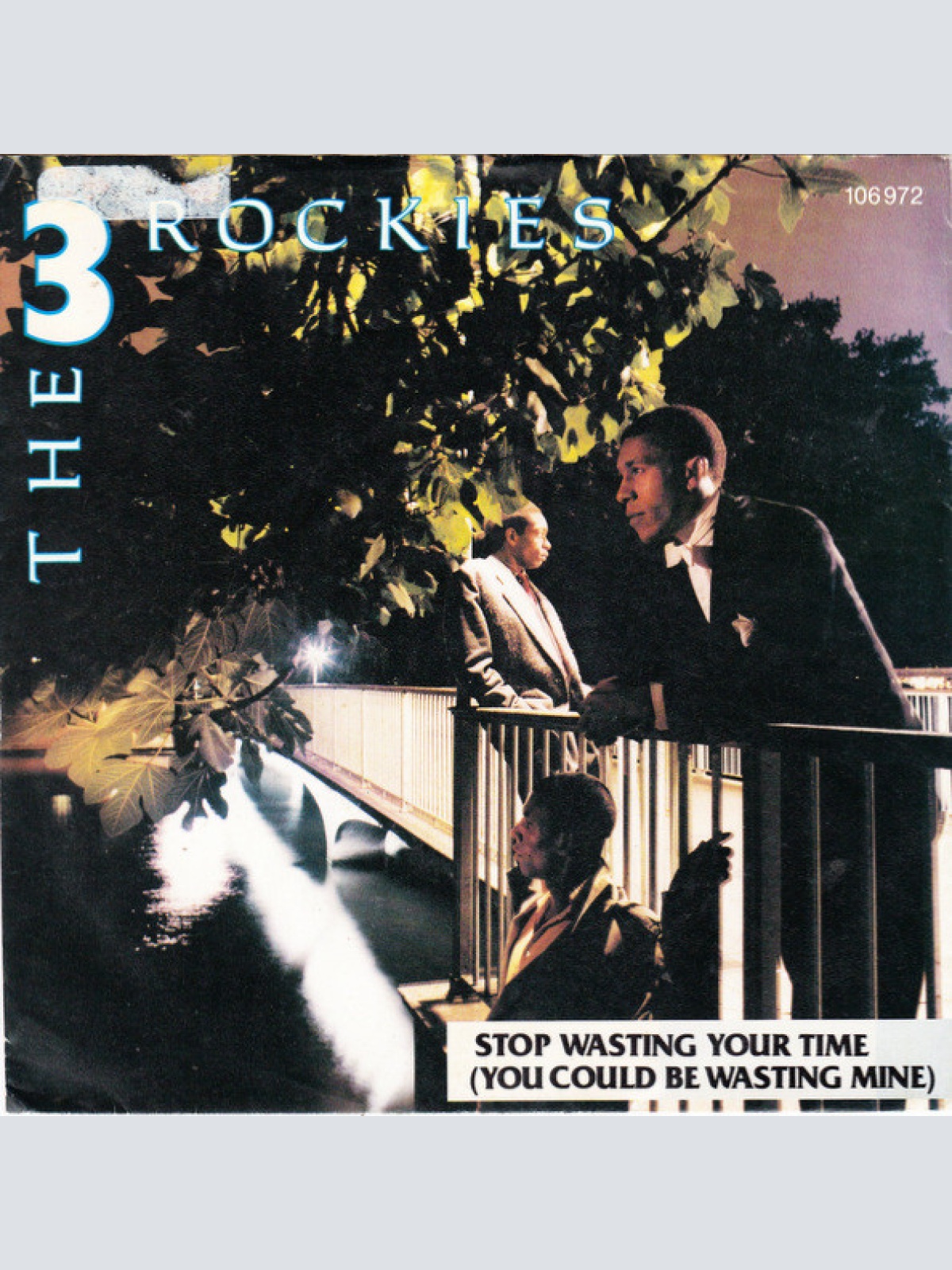 Vinyl / The 3 Rockies - Stop Wasting Your Time (You Could Be Wasting Mine)