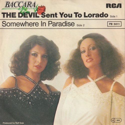 Vinyl / Baccara - The Devil Sent You To Lorado