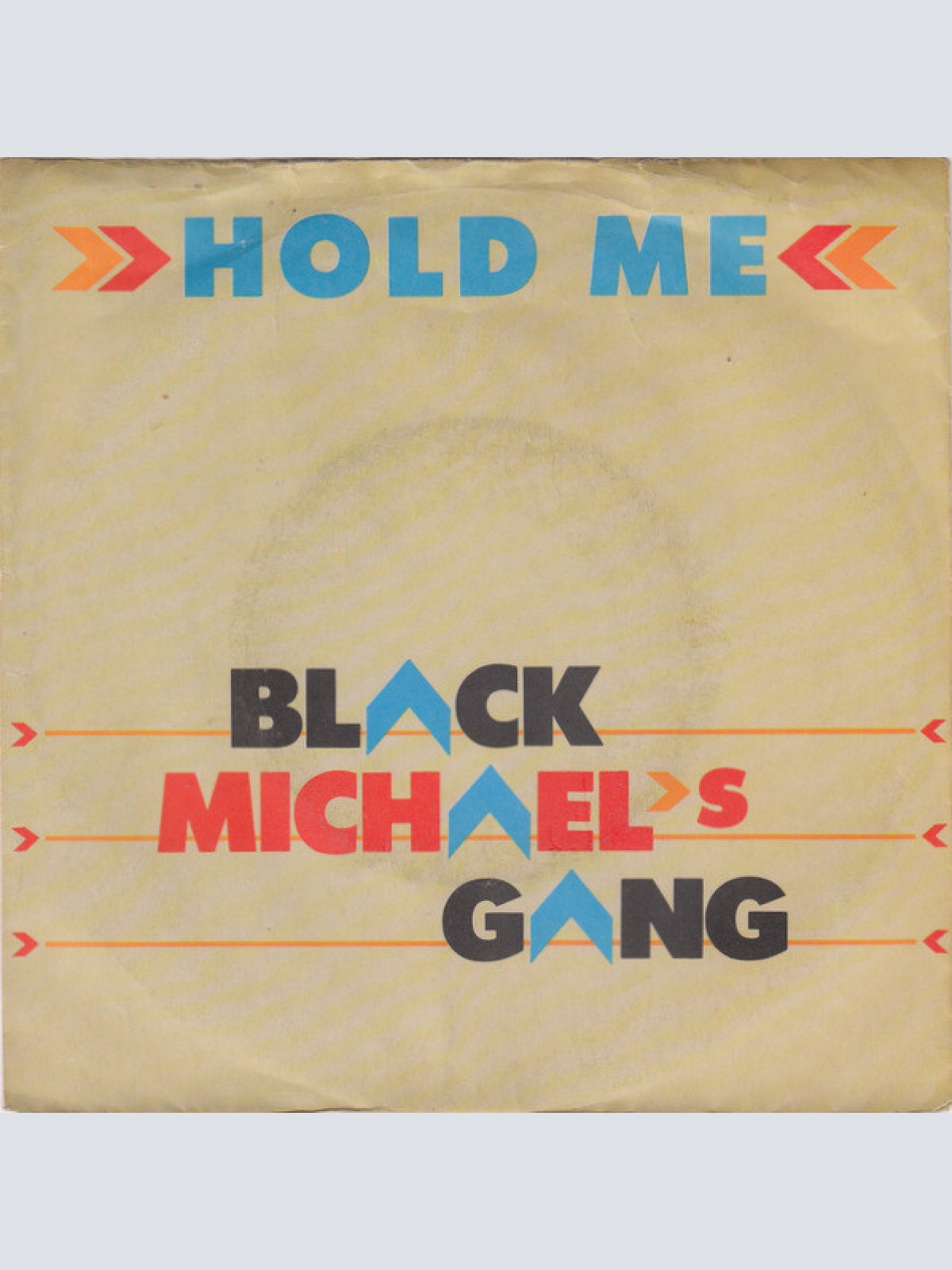 Vinyl / Black Michael's Gang - Hold Me