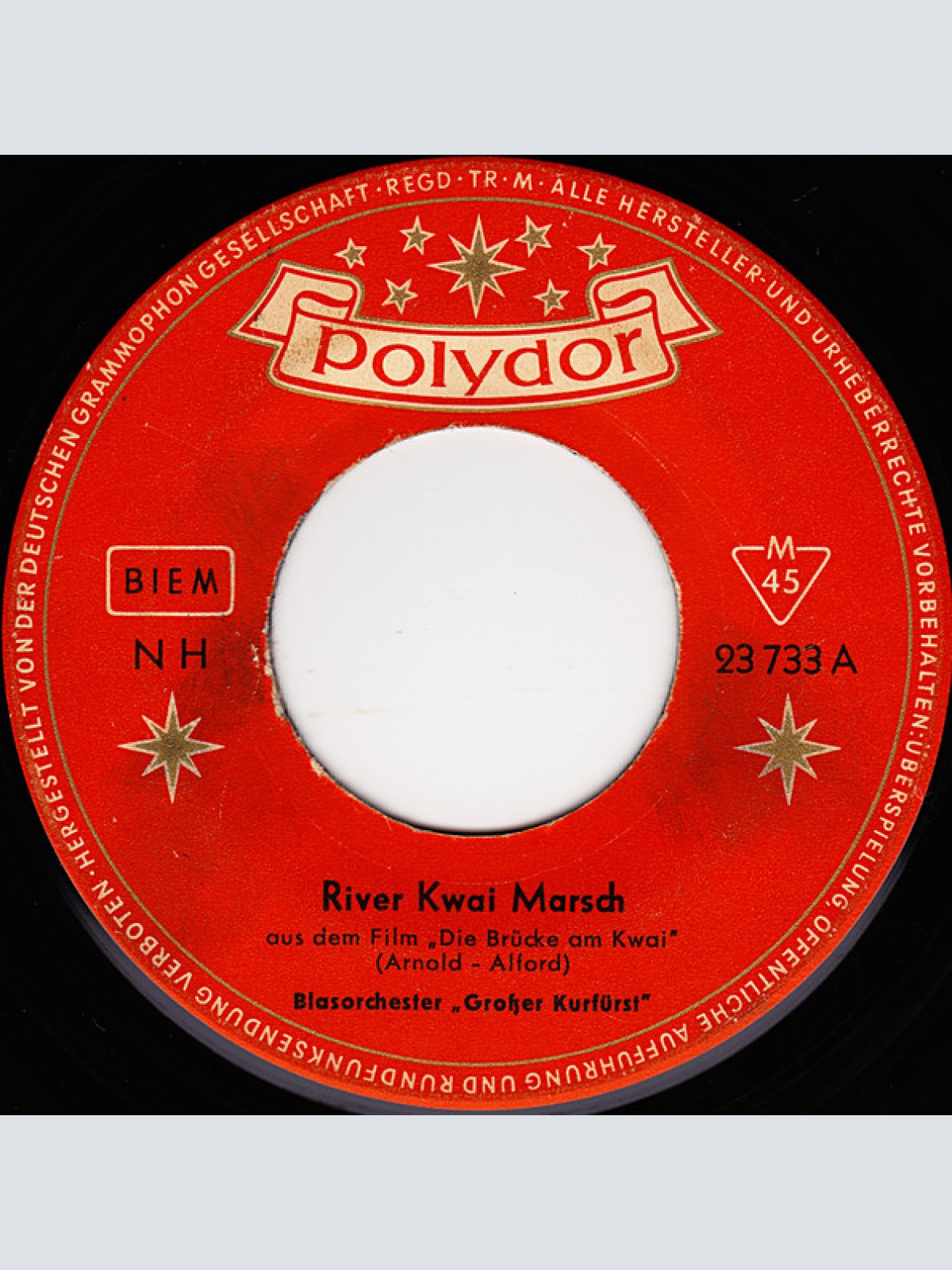 Vinyl / Blasorchester "Großer Kurfürst" - River Kwai Marsch
