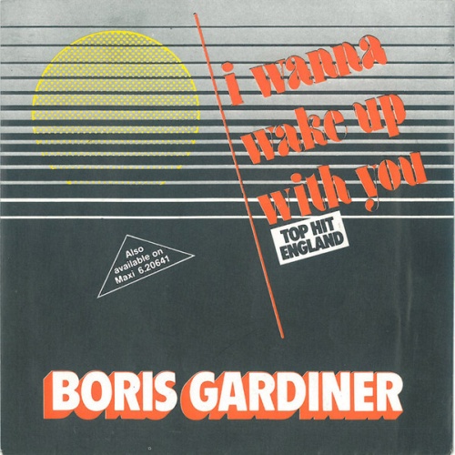 Vinyl / Boris Gardiner - I Wanna Wake Up With You