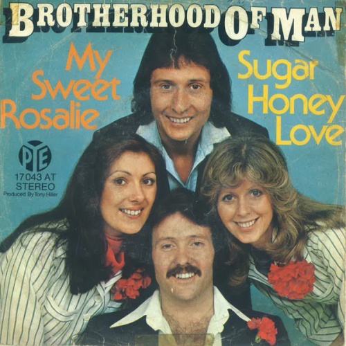 Vinyl / Brotherhood Of Man - My Sweet Rosalie / Sugar Honey Love