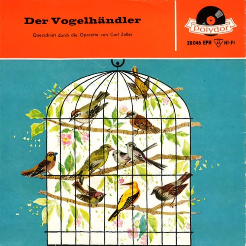Vinyl / Carl Zeller - Der Vogelhändler (Querschnitt Durch Die Operette)