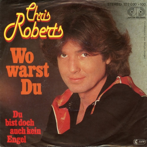 Vinyl / Chris Roberts - Wo Warst Du