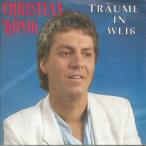 Vinyl / Christian König - Träume In Weiss