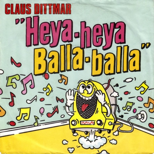 Vinyl / Claus Dittmar - Heya-Heya Balla-Balla