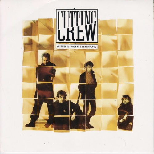 Vinyl / Cutting Crew - (Between A) Rock And A Hard Place