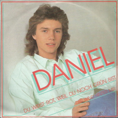 Vinyl / Daniel (16) - Du Wirst Rot, Weil Du Noch Grün Bist