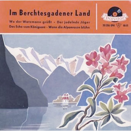 Vinyl / Die Geschwister Fahrnberger - Im Berchtesgadener Land