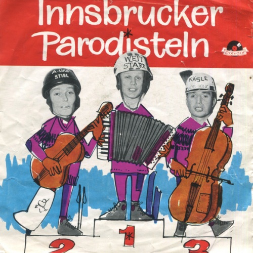 Vinyl / Die Innsbrucker Parodisteln* - Olympia-Knödln Mit Salat