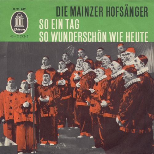 Vinyl / Die Mainzer Hofsänger - So Ein Tag So Wunderschön Wie Heute