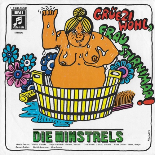 Vinyl / Die Minstrels - Grüezi Wohl, Frau Stirnimaa!