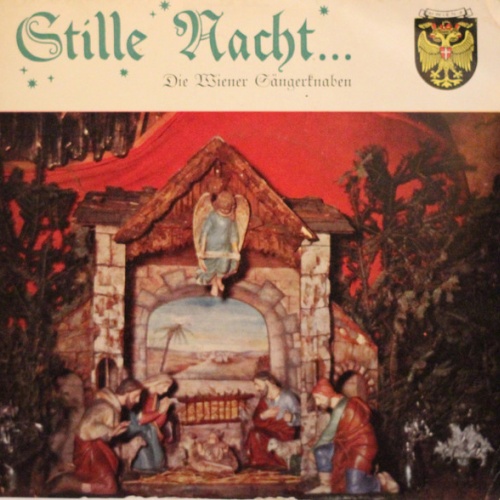 Vinyl / Die Wiener Sängerknaben, Friedrich Pleyer, Ferdinand Grossmann - Stille Nacht...