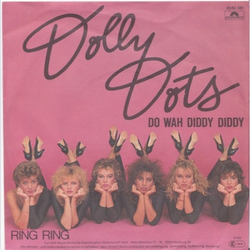 Vinyl / Dolly Dots - Do Wah Diddy Diddy