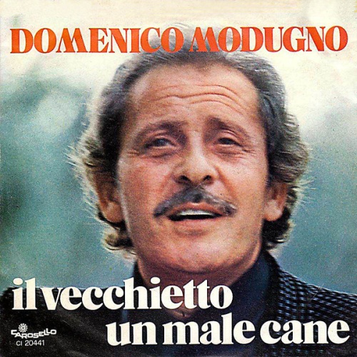 Vinyl / Domenico Modugno - Il Vecchietto / Un Male Cane