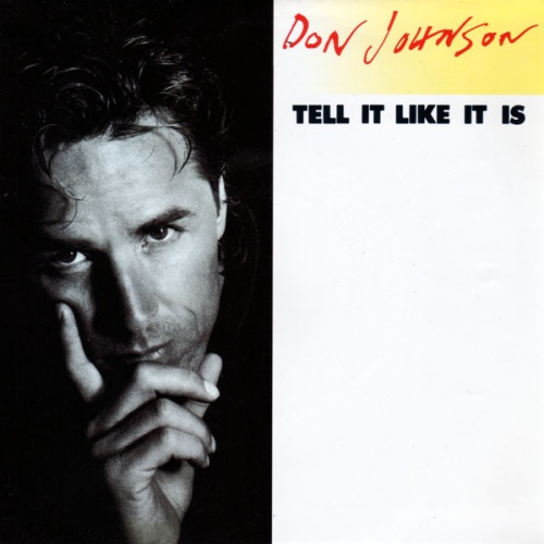 Vinyl / Don Johnson - Tell It Like It Is