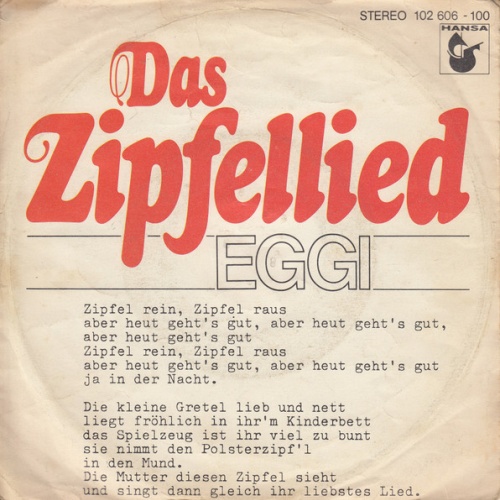 Vinyl / Eggi* - Das Zipfellied