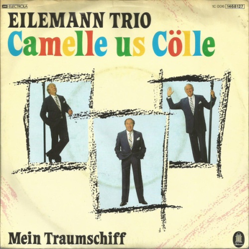 Vinyl / Eilemann-Trio - Camelle Us Cölle