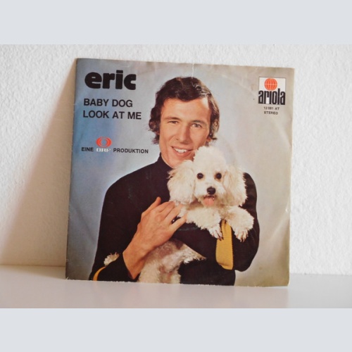 Vinyl / Eric* - Baby Dog / Look At Me