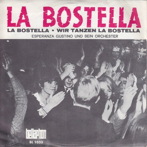 Vinyl / Esperanza Gustino Und Sein Orchester* - La Bostella