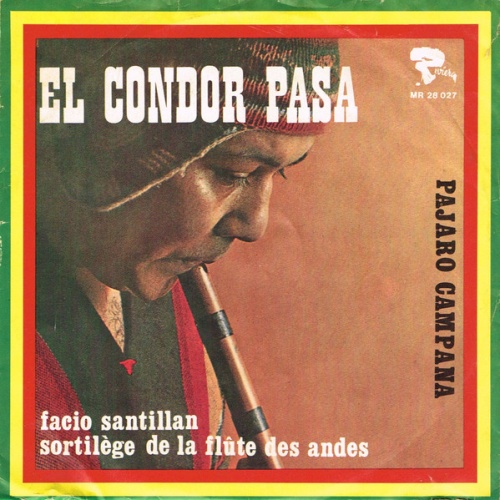 Vinyl / Facio Santillan, Sortilège De La Flûte Des Andes - El Condor Pasa