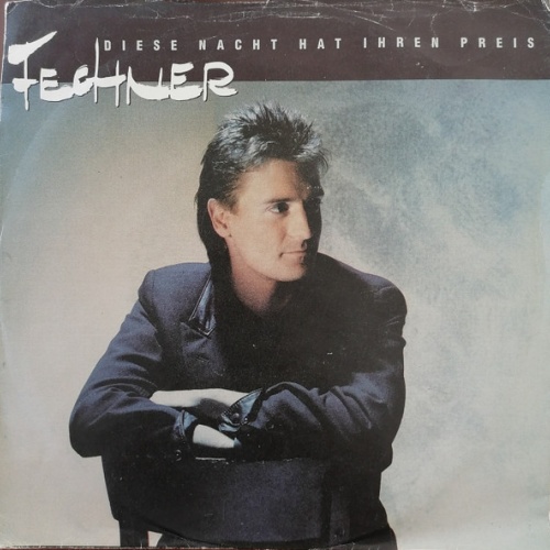 Vinyl / Fechner - Diese Nacht Hat Ihren Preis