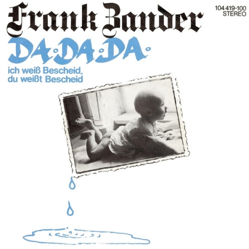 Vinyl / Frank Zander - Da Da Da Ich Weiß Bescheid, Du Weißt Bescheid