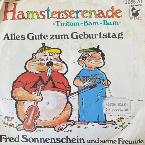 Vinyl / Fred Sonnenschein Und Seine Freunde - Hamsterserenade »Tiritom-Bam-Bam«