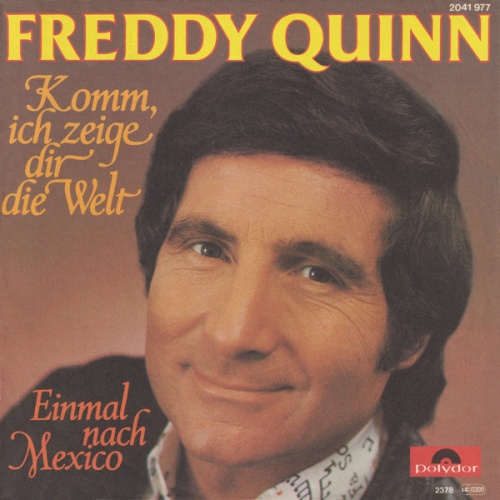Vinyl / Freddy Quinn - Komm, Ich Zeige Dir Die Welt