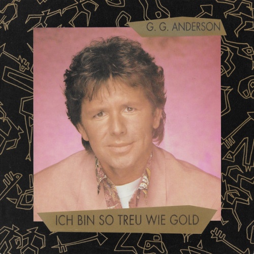 Vinyl / G. G. Anderson* - Ich Bin So Treu Wie Gold