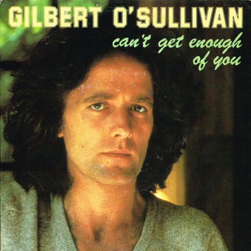 Vinyl / Gilbert O'Sullivan - Can't Get Enough Of You
