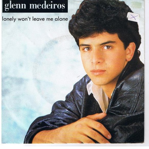 Vinyl / Glenn Medeiros - Lonely Won't Leave Me Alone