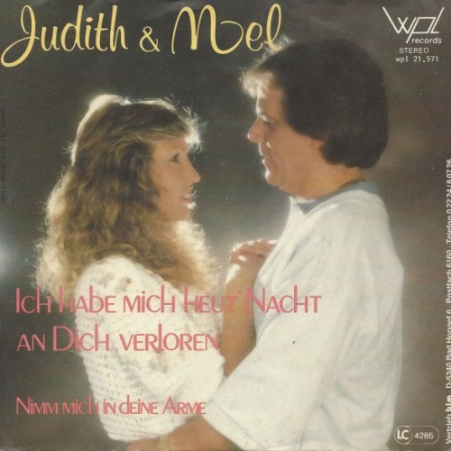 Vinyl / Judith & Mel* - Ich Habe Mich Heut' Nacht An Dich Verloren