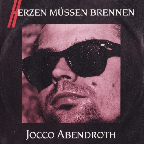 Vinyl / Jocco Abendroth - Herzen Müssen Brennen