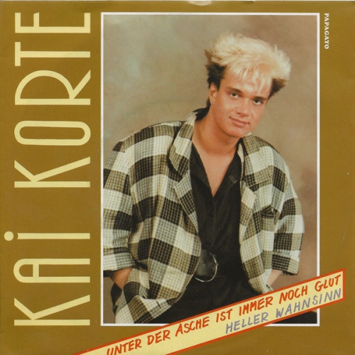 Vinyl / Kai Korte - Unter Der Asche Ist Immer Noch Glut / Heller Wahnsinn