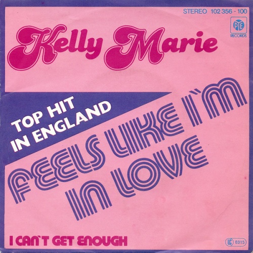 Vinyl / Kelly Marie - Feels Like I'm In Love