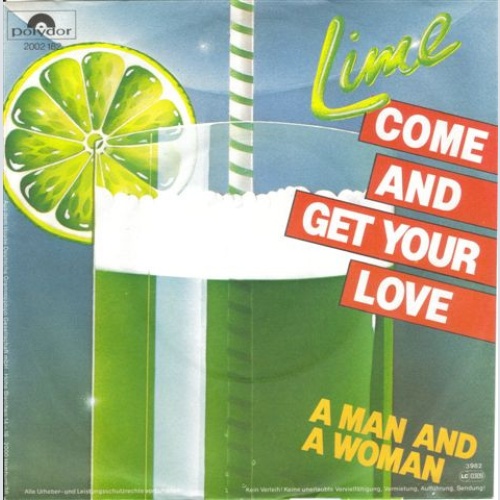 Vinyl / Lime (2) - Come And Get Your Love