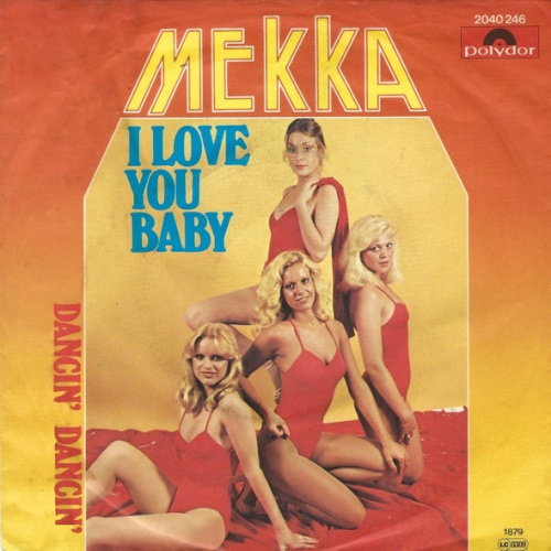 Vinyl / Mekka (3) - I Love You Baby