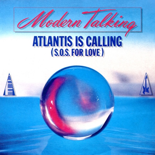 Vinyl / Modern Talking - Atlantis Is Calling (S.O.S. For Love)