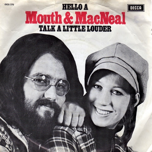 Vinyl / Mouth & MacNeal - Hello A / Talk A Little Louder