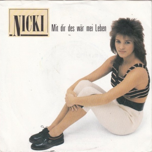 Vinyl / Nicki - Mit Dir Des Wär Mei Leben