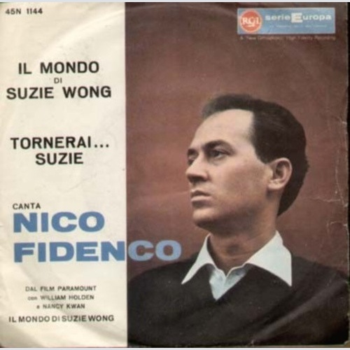 Vinyl / Nico Fidenco - Il Mondo Di Suzie Wong / Tornerai .... Suzie