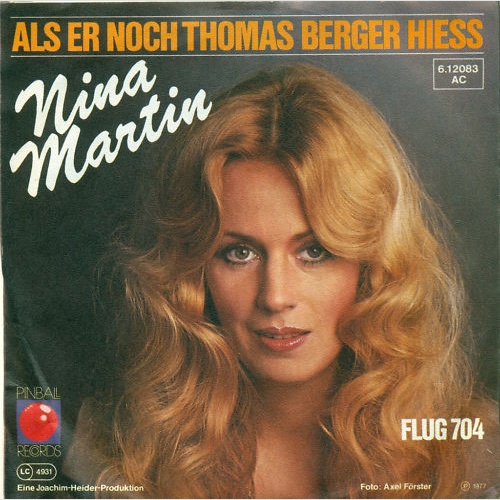 Vinyl / Nina Martin - Als Er Noch Thomas Berger Hiess