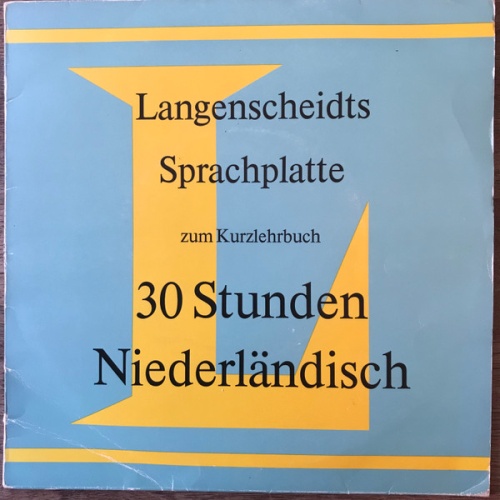 Vinyl / No Artist - Langenscheidts Sprachplatte Zum Kurzlehrbuch, 30 Stunden Niederländisch