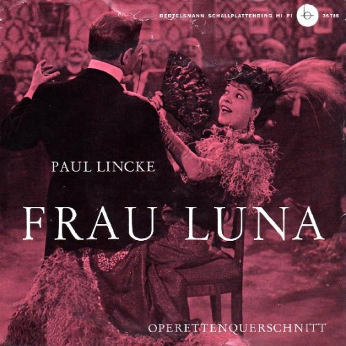 Vinyl / Paul Lincke - Frau Luna (Operettenquerschnitt)