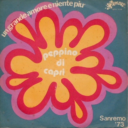 Vinyl / Peppino Di Capri - Un Grande Amore E Niente Più