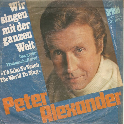 Vinyl / Peter Alexander - Wir Singen Mit Der Ganzen Welt (Das Große Freundschaftslied)