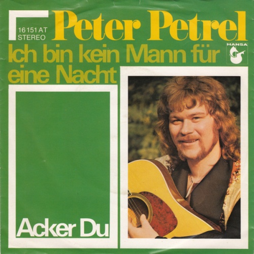 Vinyl / Peter Petrel - Ich Bin Kein Mann Für Eine Nacht